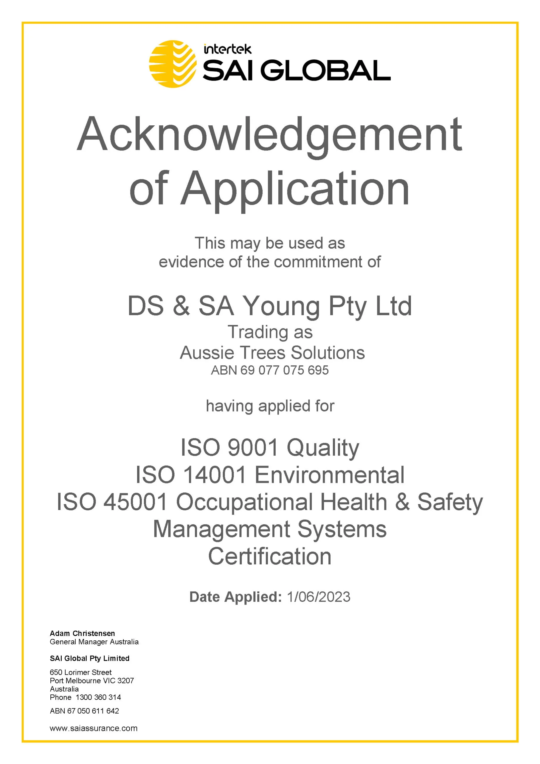 SAI GLOBAL Acknowledgement of Application Aussie Tree Solutions
